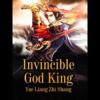 Invincible God King