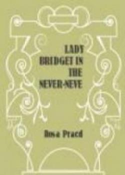 Lady Bridget In The Never-Never Land