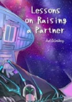 Lessons On Raising A Partner