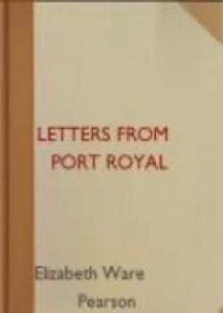 Letters From Port Royal
