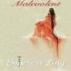 Malevolent Empress Ling