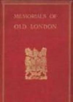 Memorials Of Old London