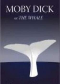 Moby Dick, Or, The Whale