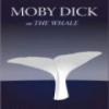 Moby Dick, Or, The Whale