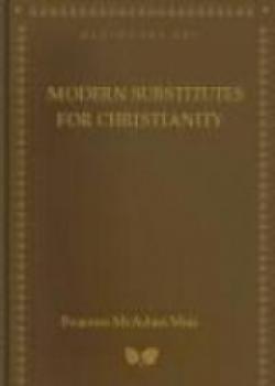 Modern Substitutes For Christianity