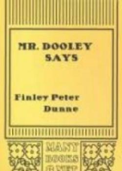 Mr. Dooley Says