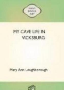 My Cave Life In Vicksburg