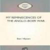 My Reminiscences Of The Anglo-Boer War