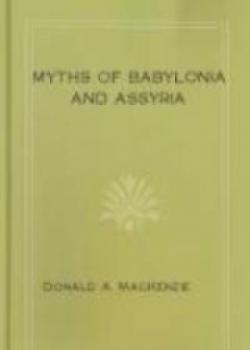 Myths Of Babylonia And Assyria