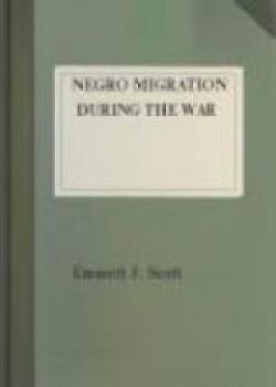 Negro Migration During The War
