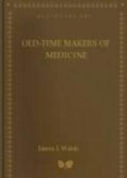 Old-Time Makers Of Medicine