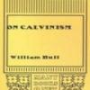 On Calvinism