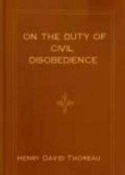 On The Duty Of Civil Disobedience