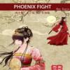 Phoenix Fight