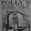 Polly's Senior Year At Boarding School