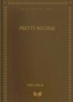 Pretty Michal