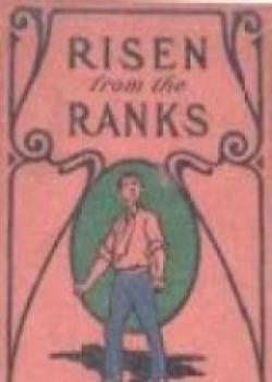 Risen From The Ranks