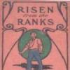 Risen From The Ranks