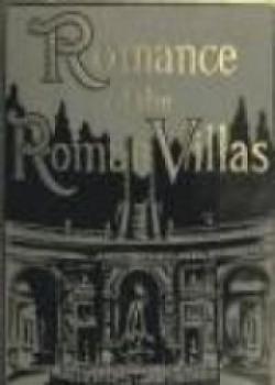 Romance Of Roman Villas