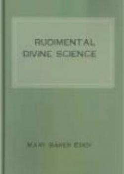 Rudimental Divine Science