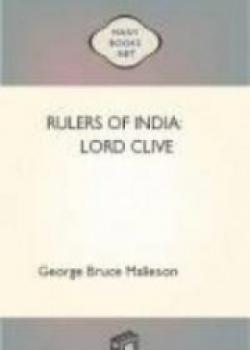 Rulers Of India: Lord Clive