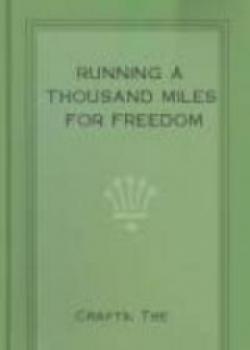 Running A Thousand Miles For Freedom