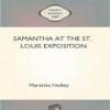 Samantha At The St. Louis Exposition