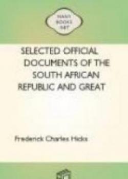 Selected Official Documents Of The South African Republic And Great Britain