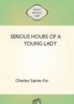 Serious Hours Of A Young Lady