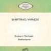 Shifting Winds: A Tough Yarn