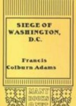 Siege Of Washington, D.C