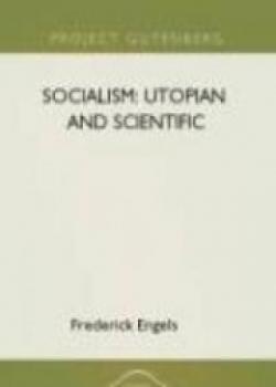 Socialism: Utopian And Scientific