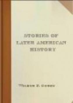 Stories Of Later American History