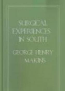 Surgical Experiences In South Africa, 1899-1900