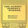 The Almost Perfect Murder