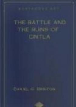 The Battle And The Ruins Of Cintla