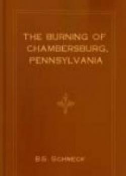 The Burning Of Chambersburg, Pennsylvania