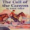 The Call Of The Canyon