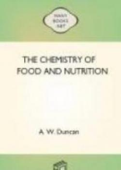 The Chemistry Of Food And Nutrition