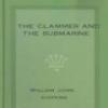 The Clammer And The Submarine