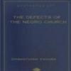The Defects Of The Negro Church