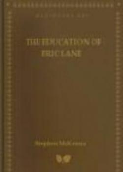 The Education Of Eric Lane