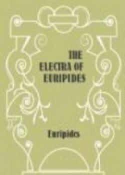 The Electra Of Euripides