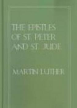 The Epistles Of St. Peter And St. Jude Preached And Explained