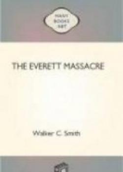 The Everett Massacre