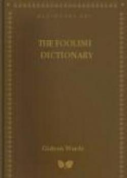 The Foolish Dictionary