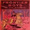 The Frontier Boys In The Sierras