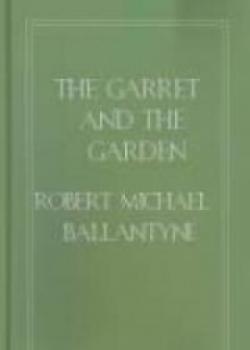 The Garret And The Garden