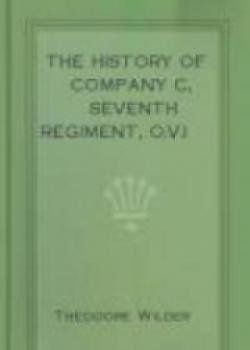 The History Of Company C, Seventh Regiment, O.V.I