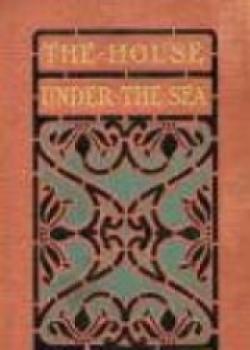 The House Under The Sea